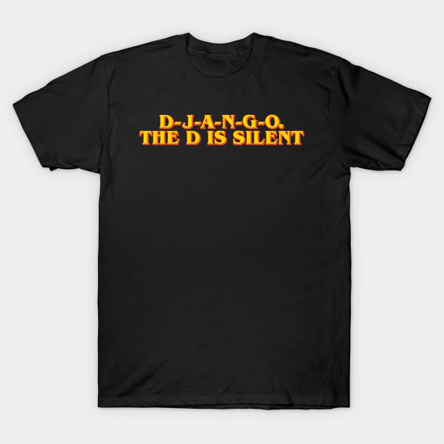 silent d T-Shirt by ohnoballoons